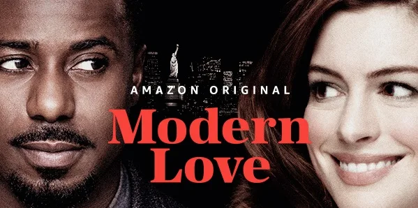 Modern Love, de Amazon Video