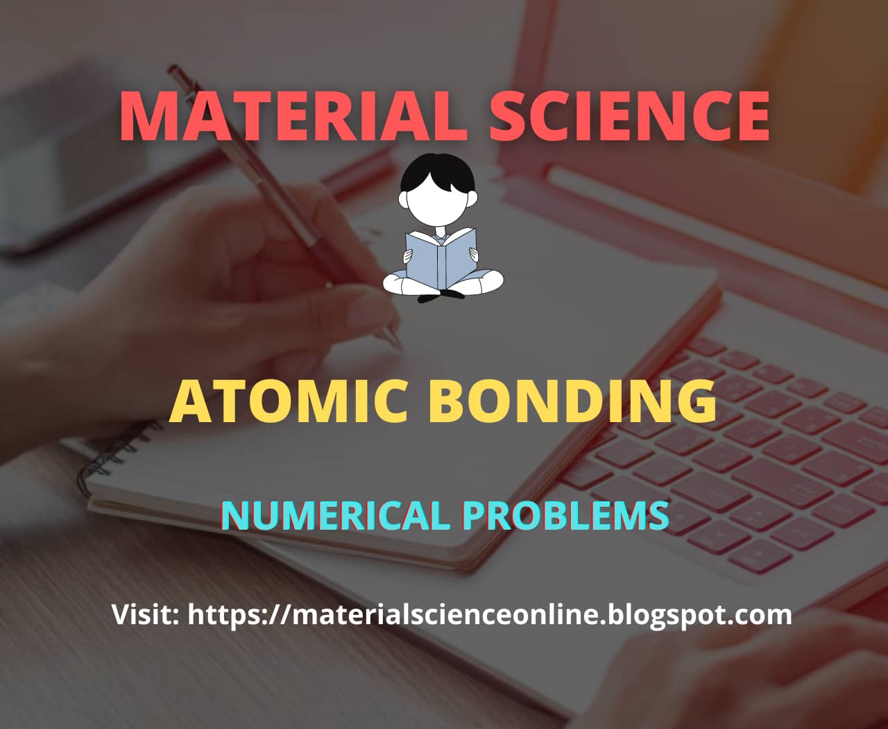 Atomic Bonding Numerical Problem | Material Science Numerical Problem