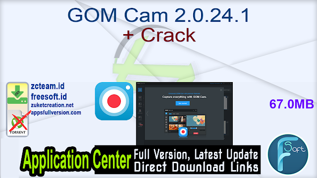 GOM Cam 2.0.24.1 + Crack_ ZcTeam.id