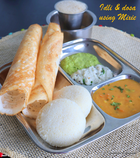 Sandhiya's Cookbook How to make idli and dosa using mixie in winter