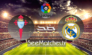 مشاهدة مباراة ريال مدريد وسيلتا فيغو بث مباشر اليوم في الدوري الاسباني