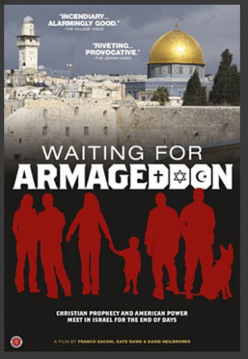 Must to See Interesting Documentary: Waiting for Armageddon - Just How Evil Evangelical Christians