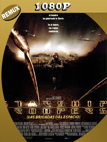 Starship Troopers (1997) 1080p Remux Latino  [GoogleDrive] Tomyly