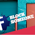 How To Block Someone On Facebook