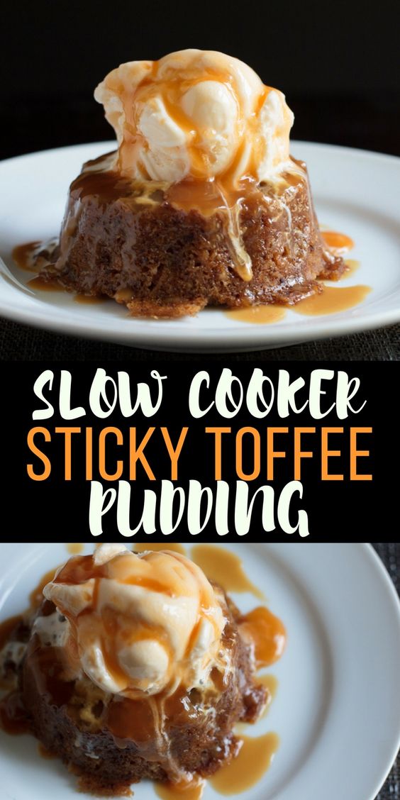 SLOW COOKER STICKY TOFFEE PUDDING The Best Recipes