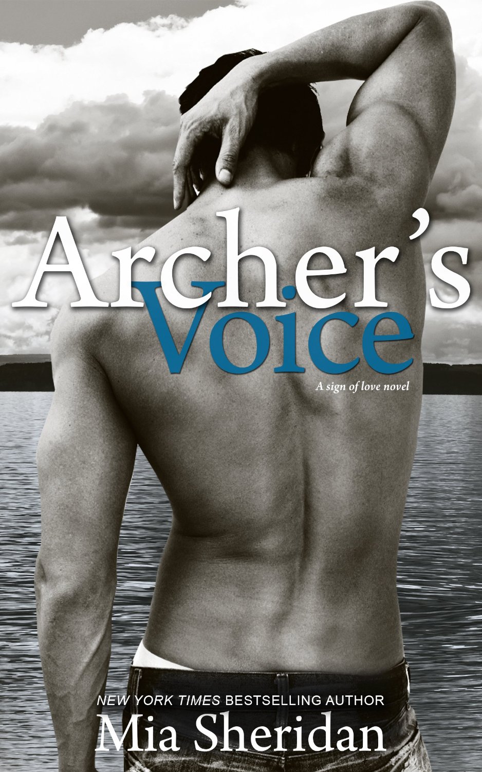 Tuu Espaciooo Archer’s Voice Mia Sheridan