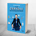 VOTRE CERVEAU EST EXTRAORDINAIRE VOTRE CERVEAU EST EXTRAORDINAIRE