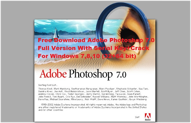 Free Download Adobe Photoshop 7.0 Full Version With Serial Key+Crack