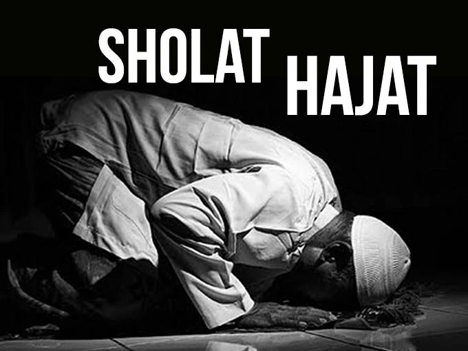 Pengertian dan Keutamaan Sholat Hajat