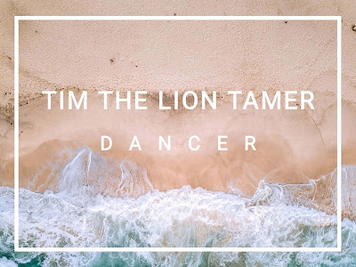 Lirik Lagu Dancer – Tim The Lion Tamer - Obrolanku.com