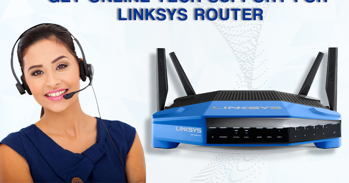 How to Get Online Tech Support for Linksys Router?