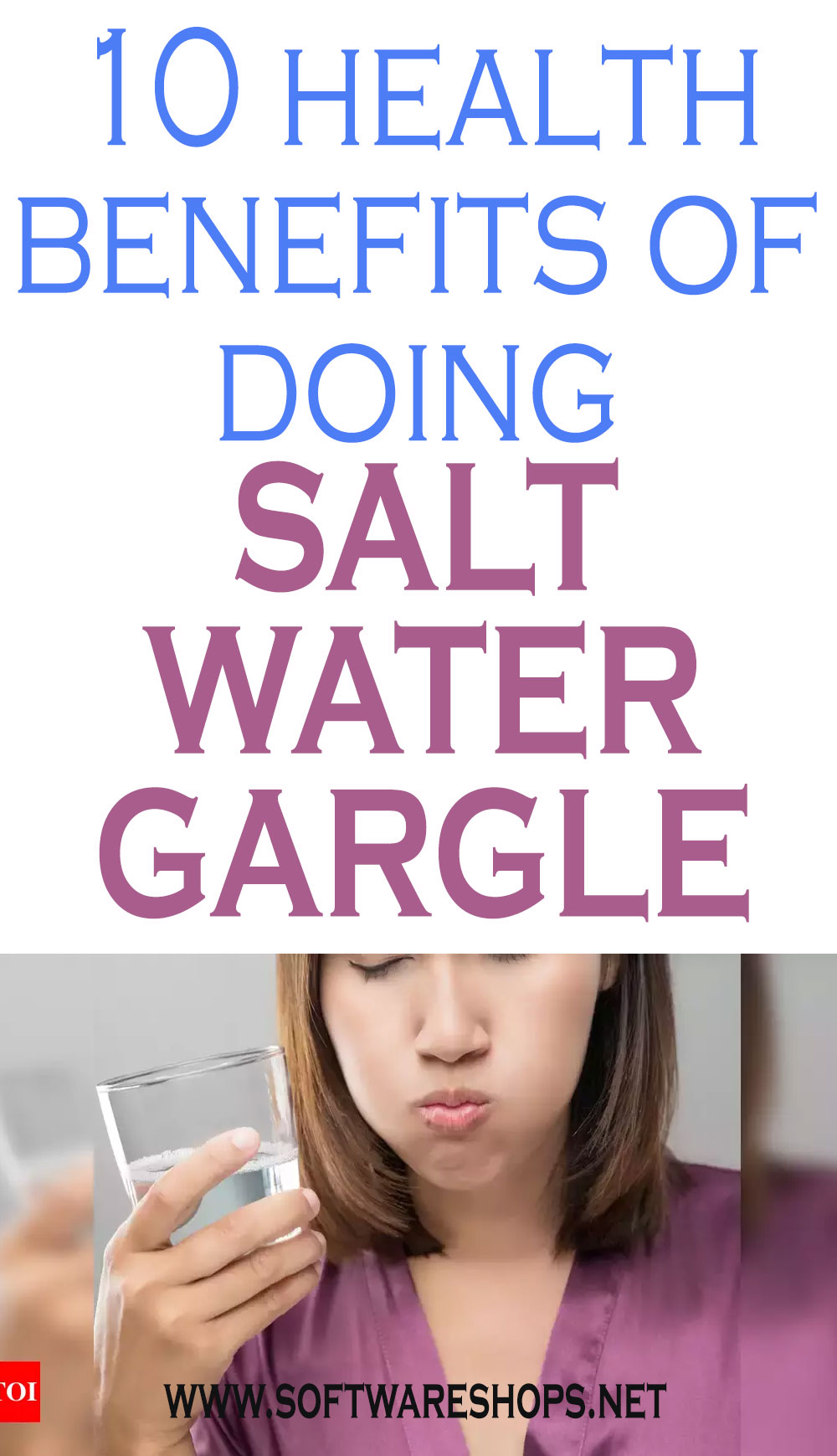 Health Benefits Of Doing Salt Water Gargle