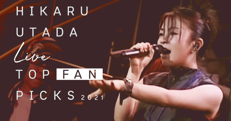Watch the 2021 edition of Hikaru Utada's Live Top Fan Picks before it