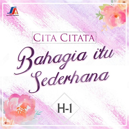 Lirik Lagu Indonesia: Lirik Cita Citata - Bahagia Itu Sederhana