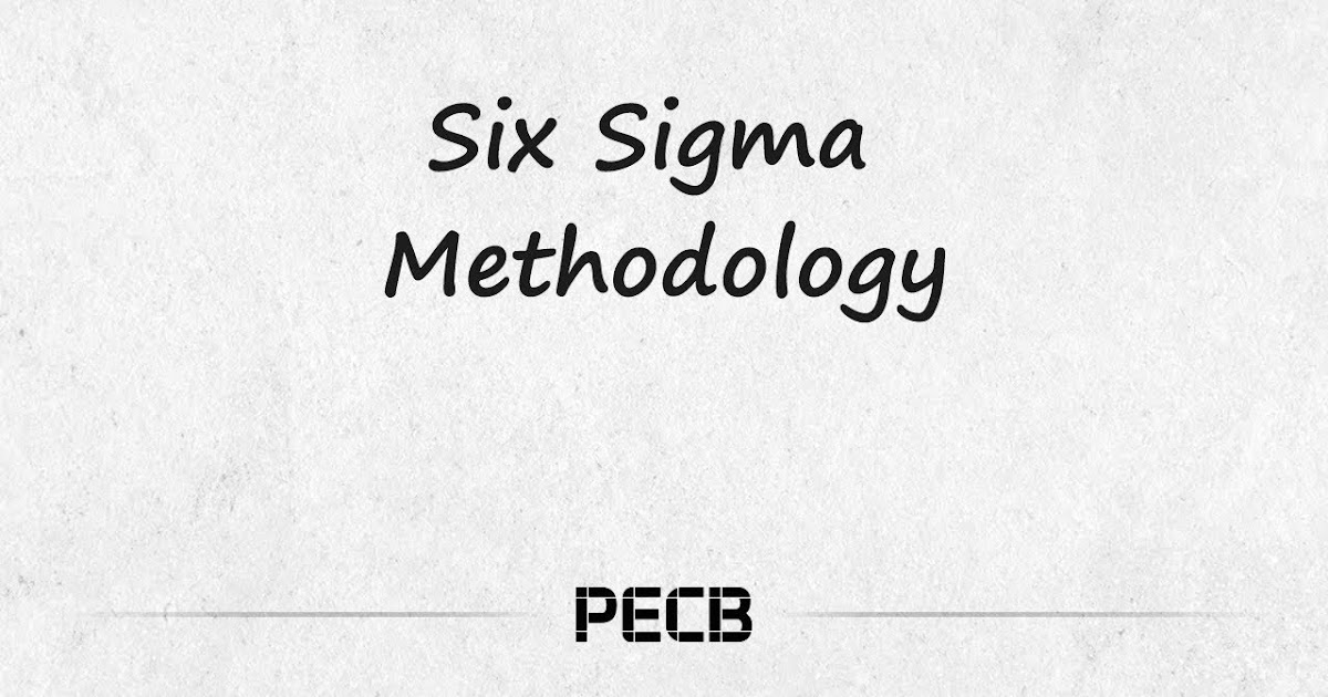 A simple explanation of Six Sigma Software engineering