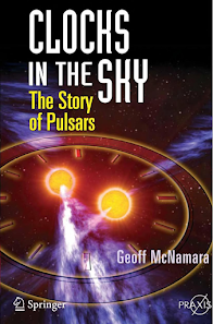 Clocks in the Sky : The Story of Pulsars