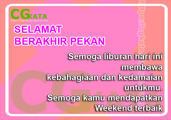 10 UCAPAN SELAMAT AKHIR PEKAN BUAT PACAR TERCINTA - CGKATA