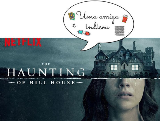 The Haunting Of Hill House Livre A Colecionadora de Histórias: Uma amiga indicou // The Haunting of Hill