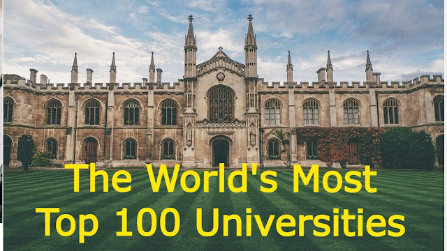 The World's Most Top 100 Universities