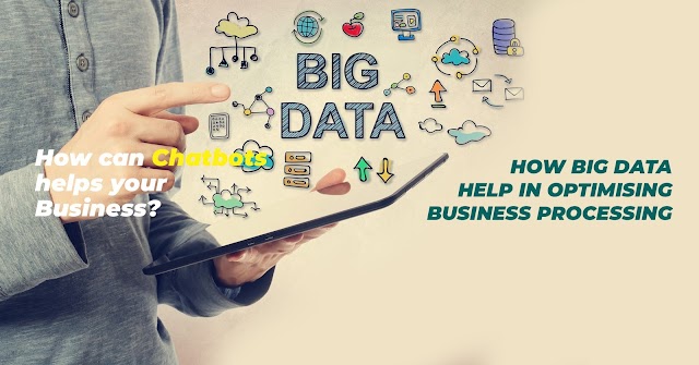 How does Big Data help In Optimizing Business Processing