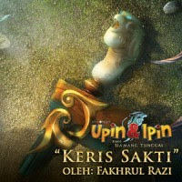 Fakhrul Razi - Keris Sakti - Single (OST. Upin Ipin)
