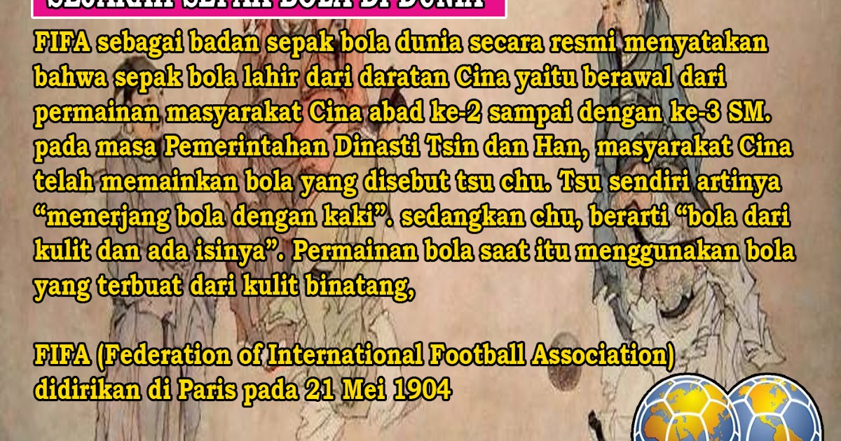 SEJARAH SEPAK BOLA DUNIA DAN INDONESIA