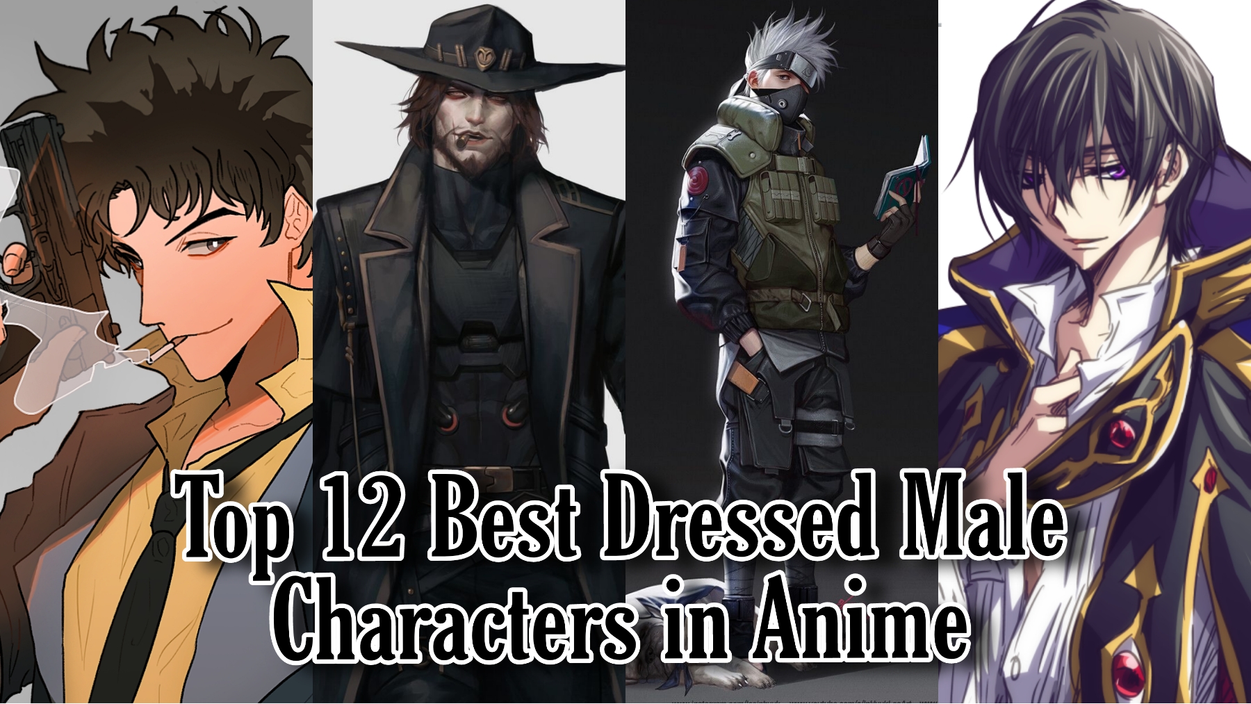 Top 12 Best Dressed Male Character in Anime