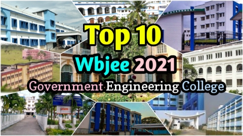 Top 10 Government Engineering Colleges From WBJEE 2021 B.Tech - Makaut  Mentor