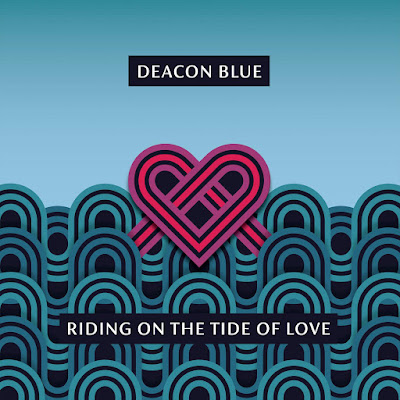 Riding On The Tide Of Love Deacon Blue Album