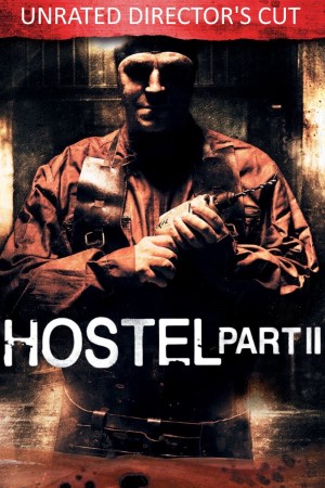 Download Hostel: Part II (2007) Dual Audio {Hindi-English} Movie 480p | 720p | 1080p BluRay 350MB | 1GB Download Hostel: Part II (2007) Dual Audio {Hindi-English} Movie 480p | 720p | 1080p BluRay 350MB | 1GB