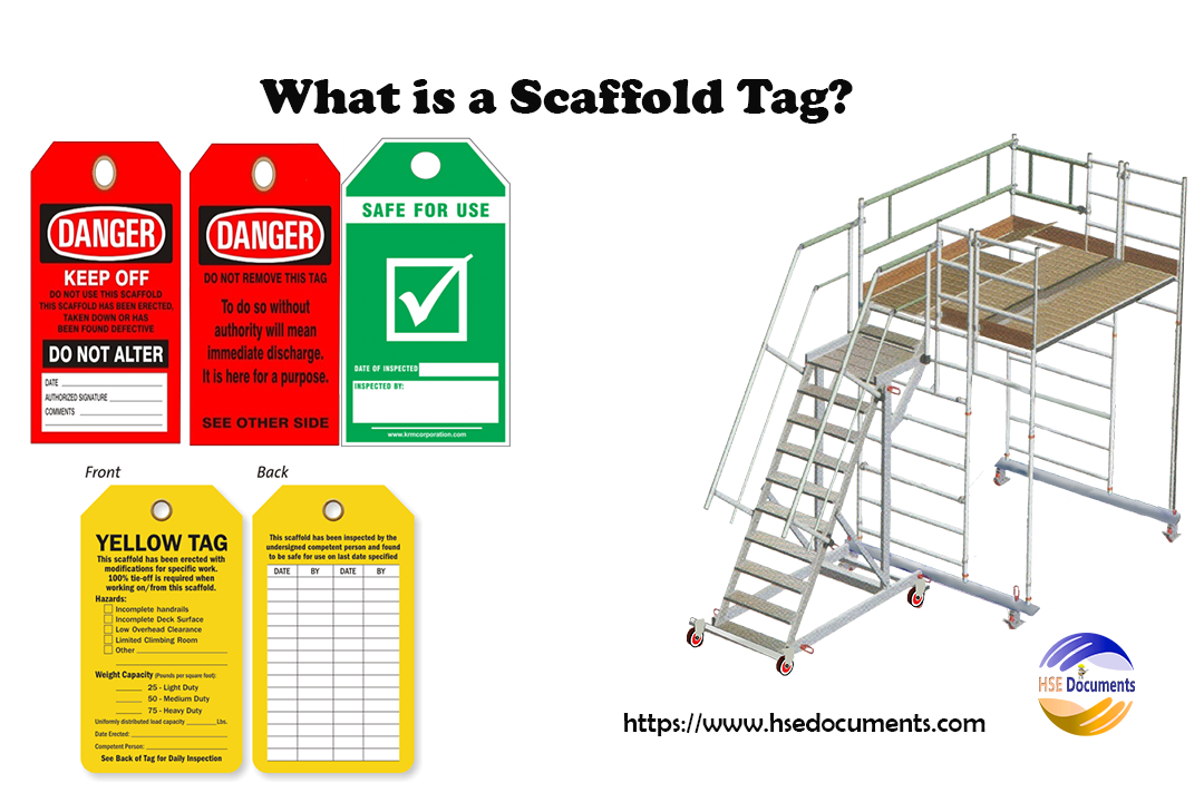 What is a Scaffold Tag? and Remember Do's & Don’ts HSE Documents