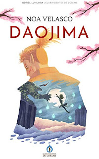 Daojima: Una novela de Los Clarividentes de Lorian - Noa Velasco