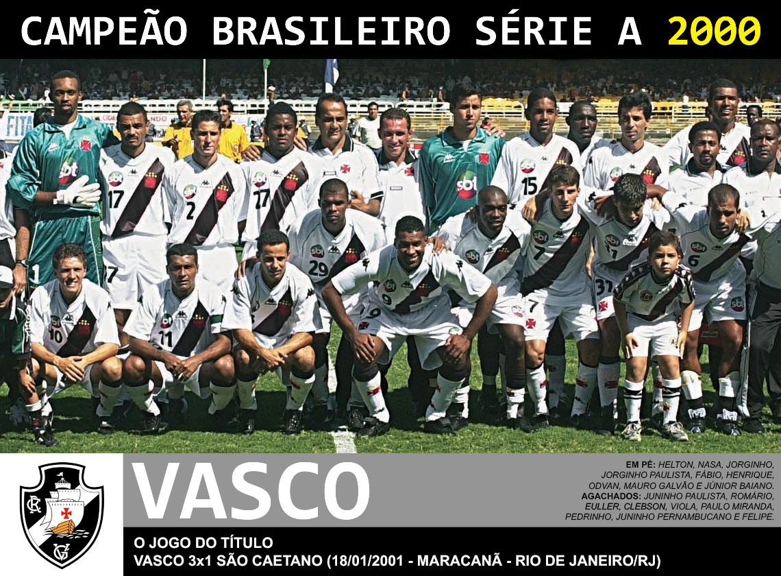 Edição dos Campeões Vasco Campeão Brasileiro 2000 Edição dos Campeões Vasco Campeão Brasileiro 2000