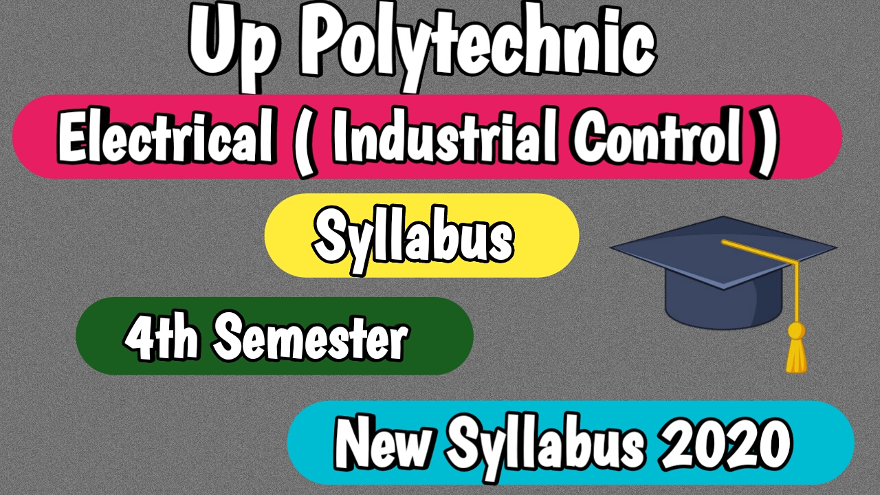 Electrical Engineering ( Industrial Control ) Syllabus 2020 Download