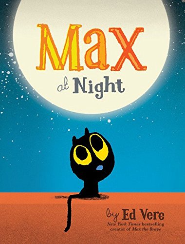 https://www.goodreads.com/book/show/27969101-max-at-night