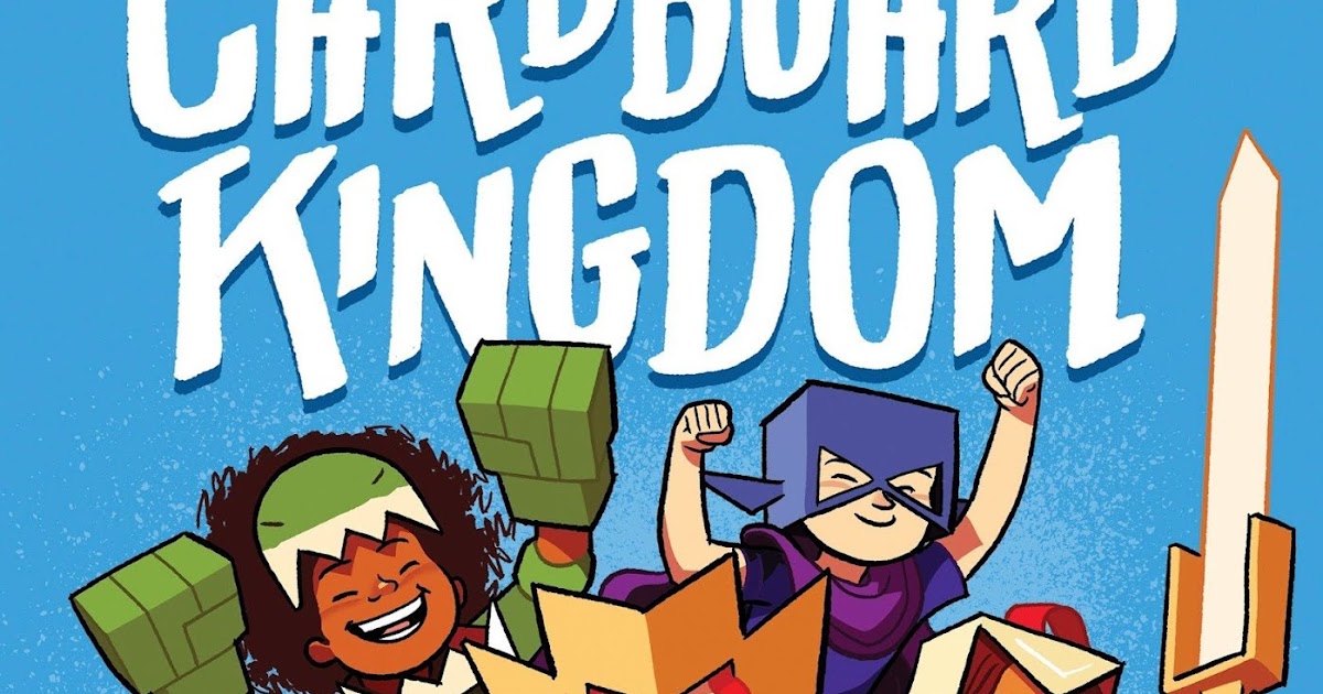 Graphic Novel Resources The Cardboard Kingdom
