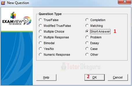 Membuat Bank Soal Short Answer Dan Completion Menggunakan Exam View Tutorial Okeguru