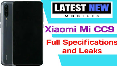 Xiaomi Mi CC9 Full specifications