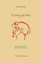 Cántico del sol, de Ezra Pound. Edición de Armando Roa Vial