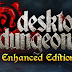 Download Desktop Dungeons v1.58 + Crack