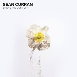 LYRICS: Sean Curran - Shake The Dust Off
