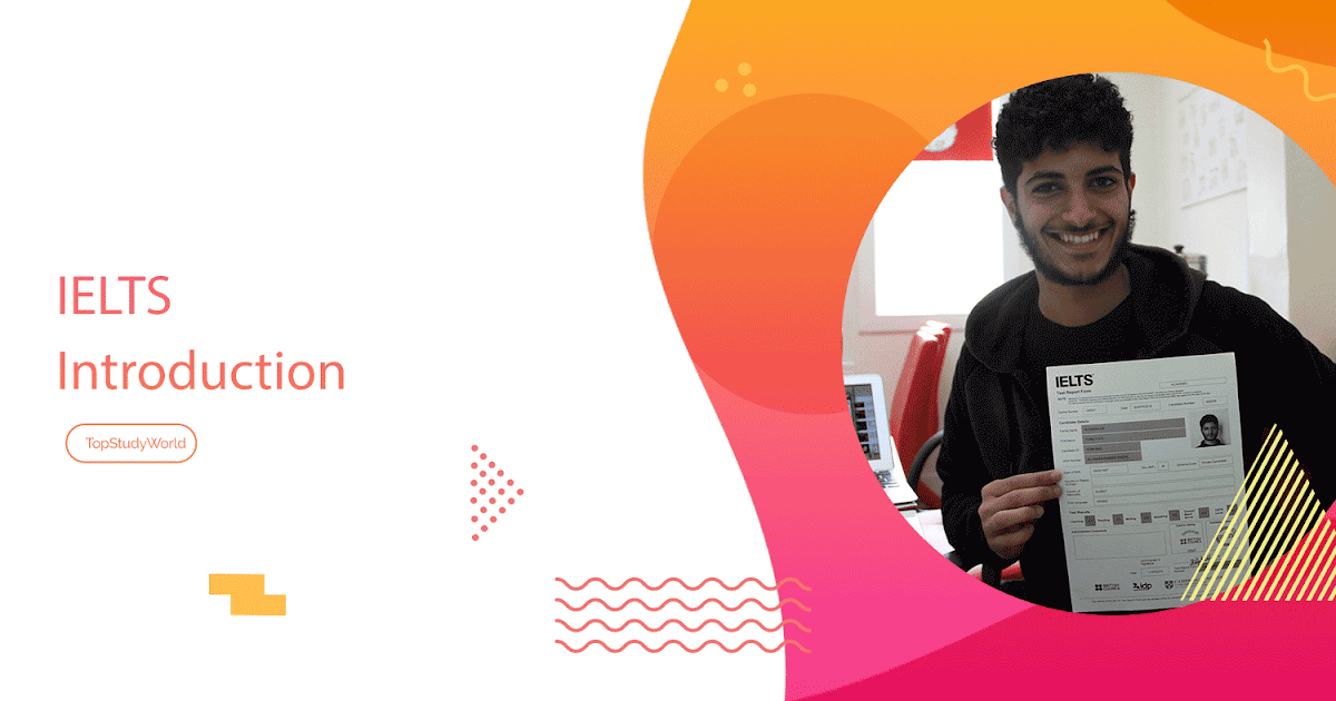 What is IELTS Everything You Need to Know Top Study World