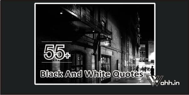 Black-And-White-Quotes