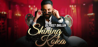 Shining Koka Lyrics By Dilpreet Dhillon