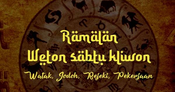 Weton sabtu kliwon dilihat dari watak, jodoh, rejeki dan