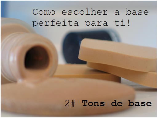 Bellefemme: Como escolher a base perfeita #2 Tons de base