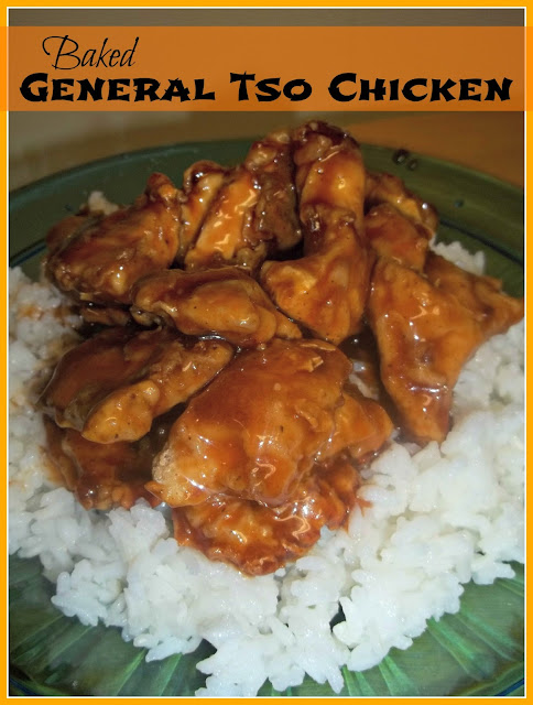 Taters and Tequila: Baked General Tso Chicken Recipe
