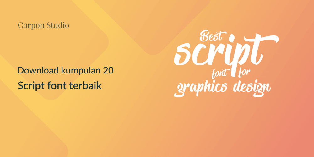 Kumpulan 20 Script Font Terbaik 2016 Untuk Desain Grafis 20 Script Font Terbaik 2016 Gratis Untuk Desain Gratis