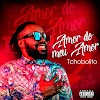 Tchobolito Mrpapel - Amor Do Meu Amor (Afro Pop) [Download]