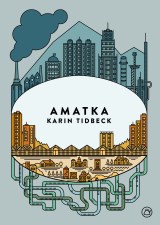 amatka by karin tidbeck amatka by karin tidbeck